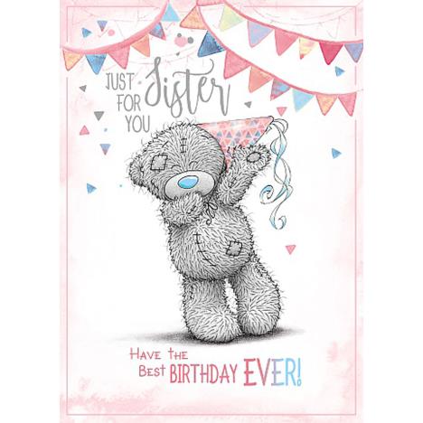 Just For You Sister Me To You Bear Birthday Card £1.79